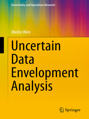 cover image of Uncertain Data Envelopment Analysis